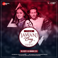 The Jawani Song Remix | DJ Naman Seth x VDJ Deep | Student Of The Year 2 by Naman Seth