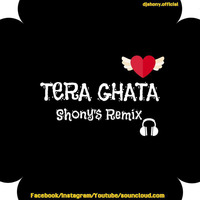 ISME TERA GHATA REMIX-SHONYS REMIX by DJSHONY-INDIA