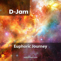 Euphoric Journey by D-Jam
