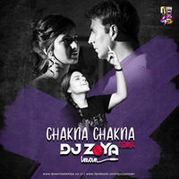 CHAKNA CHAKNA - DJ ZOYA IMAN REMIX by DJ Zoya Iman