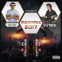 Megamix 2017 ( DJ E.S.E ft Dj Rack ) by djese0109