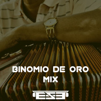 Mix Binomio de Oro ( DJ. ESE ) by djese0109