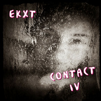 CONTACT IV by DJ EKXT