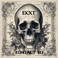 CONTACT VII by DJ EKXT