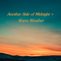 Another Side of Midnight - Warm Weather by Chef Bruce's Jazz Kitchen