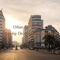 Urban Daydreams - Morning On the Boulevard Circle by Chef Bruce's Jazz Kitchen