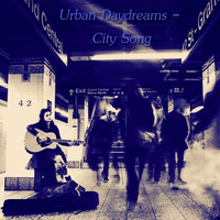 Urban Daydreams - City Song by Chef Bruce's Jazz Kitchen