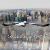 Urban Daydreams - Free by Chef Bruce's Jazz Kitchen