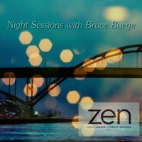 Night Sessions on Zen FM - September 2, 2019 by Chef Bruce's Jazz Kitchen