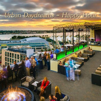 Urban Daydreams - Happy Hour by Chef Bruce's Jazz Kitchen