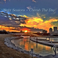 Night Sessions - Cherish The Day by Chef Bruce's Jazz Kitchen