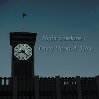 Night Sessions - Once Upon A Time by Chef Bruce's Jazz Kitchen