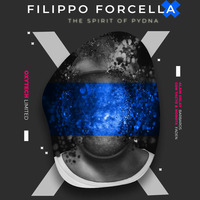 Filippo Forcella - The Spirit Of Pydna (Con Tacto & Nobots Remix) by Filippo Forcella
