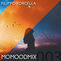 Filippo Forcella - Momoodmix #003 by Filippo Forcella
