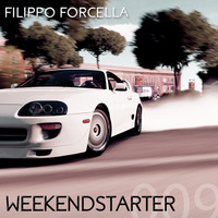 Filippo Forcella pres. your Weekend Starter