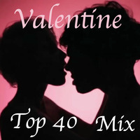 Valentijn Top 40 Mix by SMIJTWERK