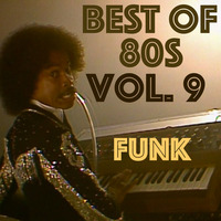 Best of 80s Mix Vol. 9 - Funk by SMIJTWERK