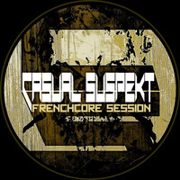 Frenchcore session by Casual Suspekt by Casual Suspekt aka Golgotha