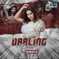 DARLING (REMIX) - DJ SHREYA | SAAT KHOON MAAF | PRIYANKA CHOPRA by DJ Shreya
