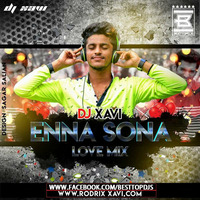 ENNA SONA (LOVE MIX) DJ XAVI [ www.BestTopDjs.Cf ] by BESTTOPDJS