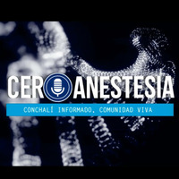 Cero Anestesia - Capítulo 23 - 4 Enero 2018 by Cero Anestesia