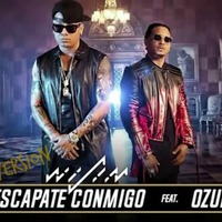 Escapate Conmigo Wisin ft Ozuna Gryzzex Extended Version by Gryzzex