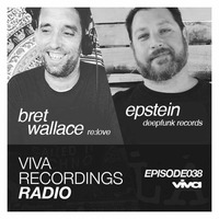 Viva Recordings Radio 038 :: Bret Wallace &amp; Espstein Live @ THIS! (LA Edition) by Bret Wallace
