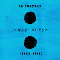 Shape Of U (Fixx Flip) by PAULY FIXX