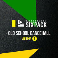 BASS + BRANDS - 6-PACK OLDSCHOOL DANCEHALL VOL 1