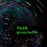 Teck - green bottle (mix) by Green Bottle