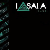 LA SALA. 2017-06-10 by Jj Funk ( set )