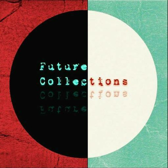 Future Collections