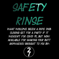 DJ 27 Safety Rinse by DJ 27