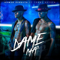 98BPM-Power Peralta – Dame Ma feat Tommy Boysen(RemixDjLr) by Eduardo Perez Rodriguez