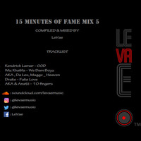 15 Minutes Of fame mix 5 by Privacii