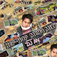 NepHop Mega Mix - DJ AN by DJ AN
