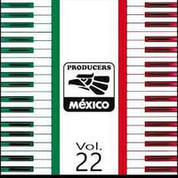  Producers Mexico - Hi NRG vol. 22 by Красимир Цонев
