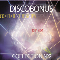 Disco Bonus - Continue the Show by Красимир Цонев