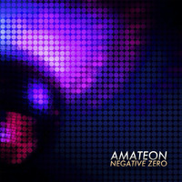 Amateon - Negative Zero (Zero Mix) by Красимир Цонев