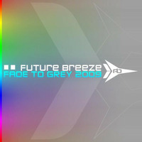 Future Breeze - Fade To Grey by Красимир Цонев
