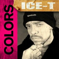Ice T - Colors by Красимир Цонев