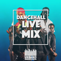 Dancehall Live Vol 1 (Urbano 106) by Urbano 106 FM