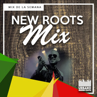NEW ROOTS 2019 MIX by Urbano106 by Urbano 106 FM