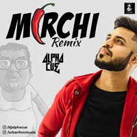Mirchi - Divine | DJ Alphacue Remix by djalphacue