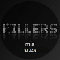 DJ Jar Seccion The Killers Mix by ɈɆ$Ʉ́$ ₳₲ɄƗⱠ₳Ɍ Ɍ.