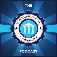Entrepreneur University Podcast #001 - Calvin Hollywood by Entrepreneur University