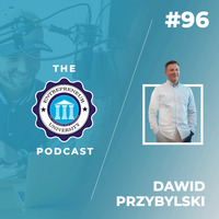 Podcast #096 - Dawid Przybylski by Entrepreneur University