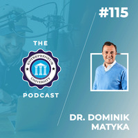 Podcast #115 - Dominik Matyka by Entrepreneur University