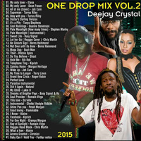 ONE DROP VOL 2 by Deejay Crystal Kenya