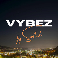 Vybez By Switch 010 | EDM House Pop Dance Electro Mix | Pepas Farruko | Avicii | Diplo | Calvin H | by DJ Kill Switch